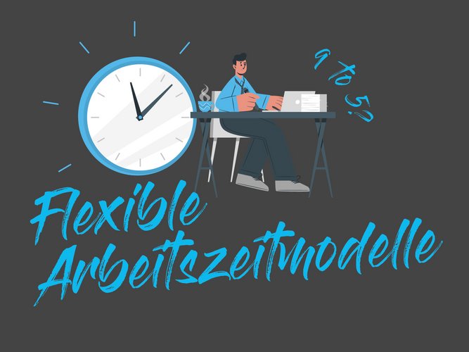 flexible Arbeitszeitmodelle Blogartikel